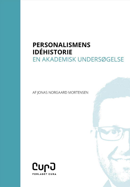 Cover for Jonas Norgaard Mortensen · Personalismens idéhistorie (Taschenbuch) [1. Ausgabe] (2017)