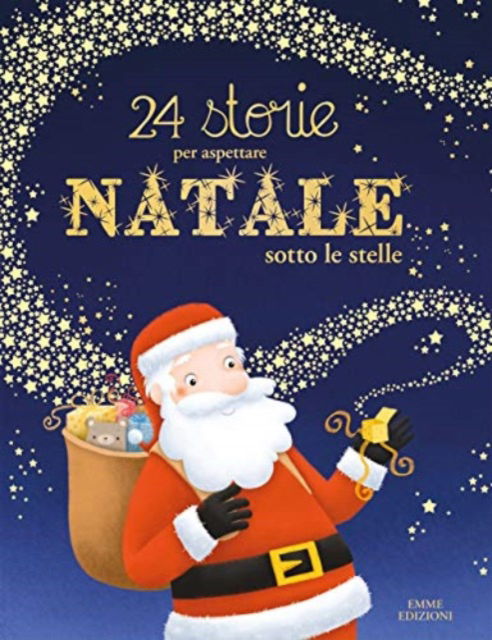 Cover for Olivier Dupin · 24 Storie Per Aspettare Natale Sotto Le Stelle (Book)