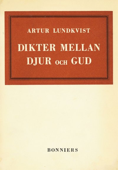 Cover for Artur Lundkvist · Dikter mellan djur och gud (ePUB) (2017)