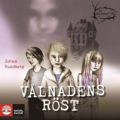 Cover for Johan Rundberg · Häxknuten: Vålnadens röst (Hörbuch (MP3)) (2017)