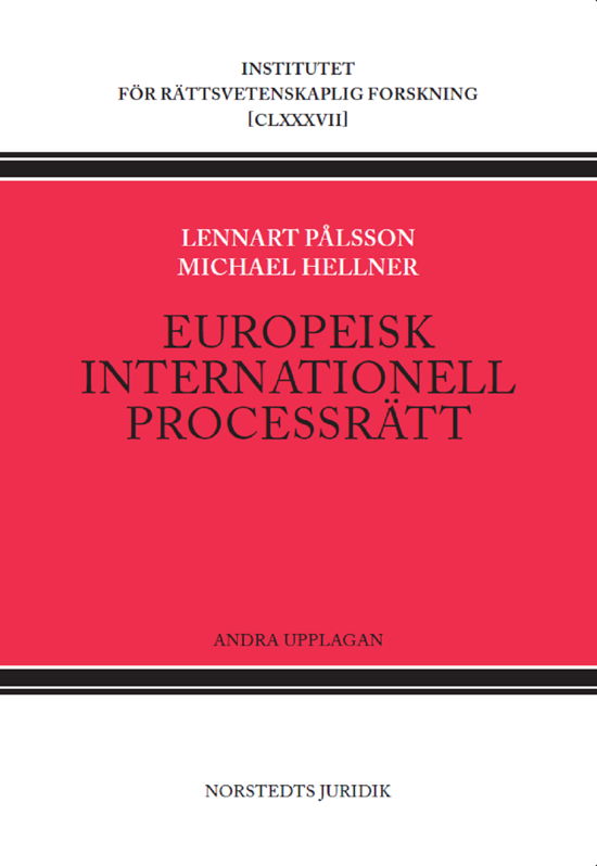 Cover for Michael Hellner · Europeisk internationell civilprocessrätt : Bryssel I-förordningen och Luga (Buch) (2023)