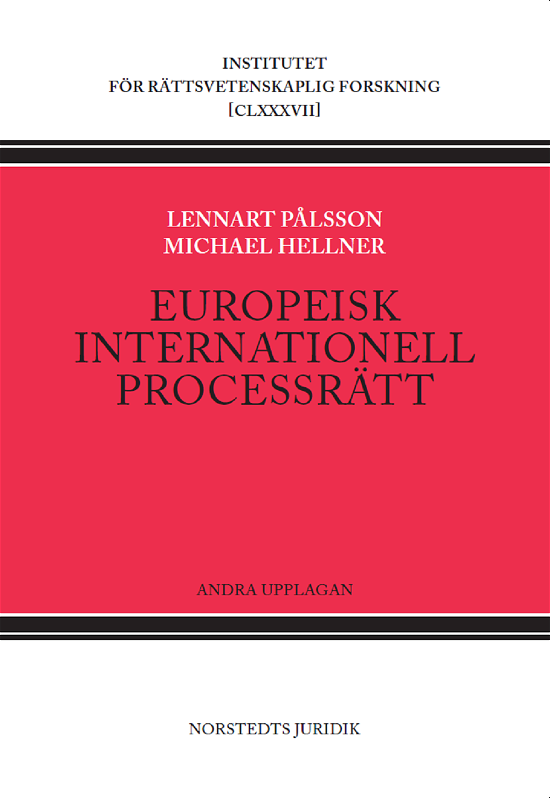 Cover for Michael Hellner · Europeisk internationell civilprocessrätt : Bryssel I-förordningen och Luga (Buch) (2023)