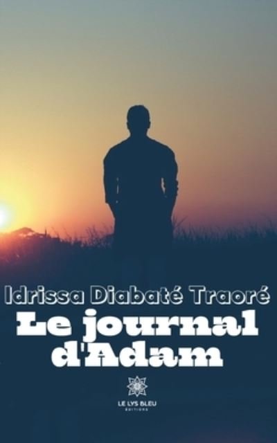 Cover for Idrissa Diabate Traore · Le journal d'Adam (Pocketbok) (2021)