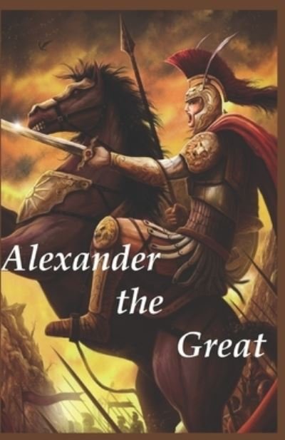 Cover for Jacob Abbott · Alexander the Great: classic illustrated (Paperback Bog) (2022)