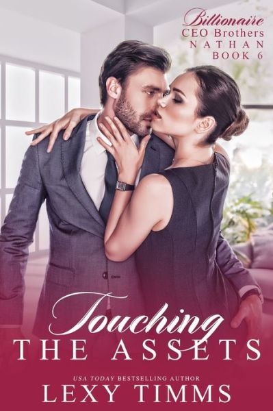 Cover for Lexy Timms · Touching the Assets (Pocketbok) (2020)