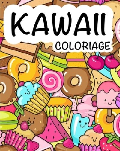 Cover for Kawaii · Kawaii Coloriage (Paperback Book) (2020)