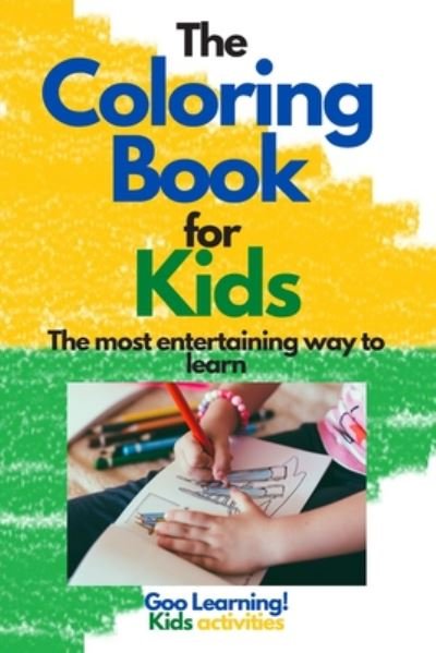 Cover for Goo Learning · The Coloring Book for Kids (Pocketbok) (2020)