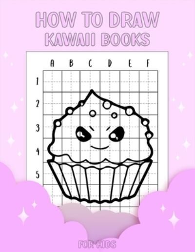 Cover for Zxr Press · How to draw kawaii books for kids (Paperback Book) (2020)