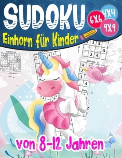 Cover for Badabooom Kollektion · Sudoku-Einhorn fur Kinder von 8-12 Jahren (Pocketbok) (2020)