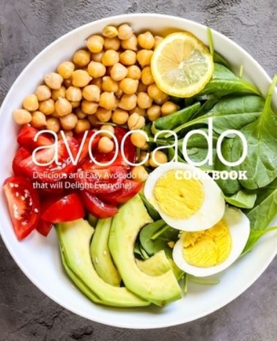 Cover for Booksumo Press · Avocado Cookbook (Paperback Book) (2020)