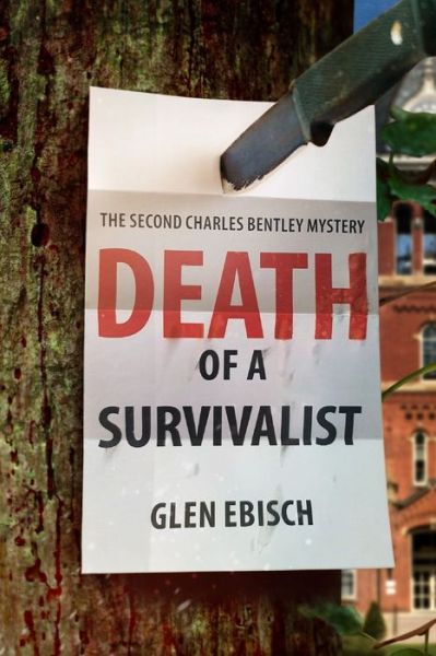 Cover for Glen Ebisch · Death of a Survivalist (Paperback Book) (2021)