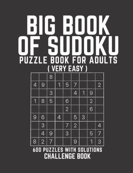 Big Book of Sudoku - Creative Quotes - Books - Independently Published - 9798745877605 - April 28, 2021