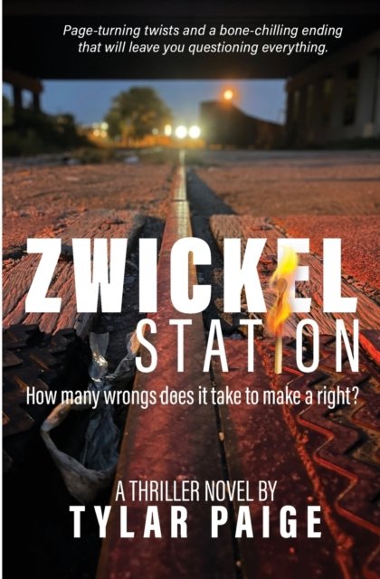 Cover for Tylar Paige · Zwickel Station (Paperback Bog) (2022)