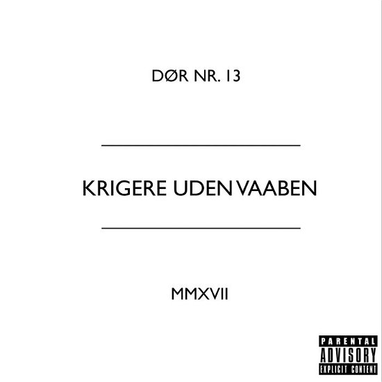Cover for Dør Nr. 13 · Krigere Uden Vaaben (12&quot;) [EP edition] (2017)
