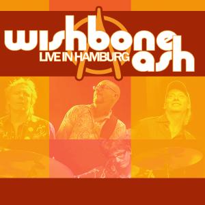 Live In Hamburg - Wishbone Ash - Music - GOLDEN CORE - 0090204816606 - November 16, 2007