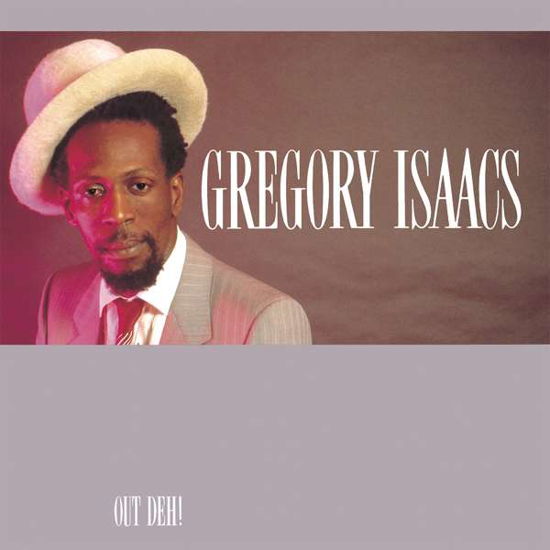 Out Deh! - Gregory Isaacs - Música - MUSIC ON VINYL - 0600753881606 - 10 de enero de 2020