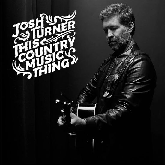 Cover for Josh Turner · This Country Music Thing (LP) (2024)