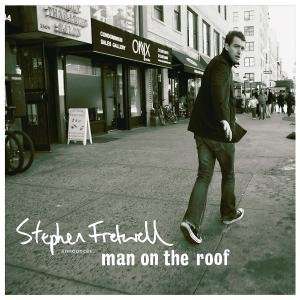 Man on the Roof - Stephen Fretwell - Muzyka - Pop Group UK - 0602517409606 - 11 września 2007