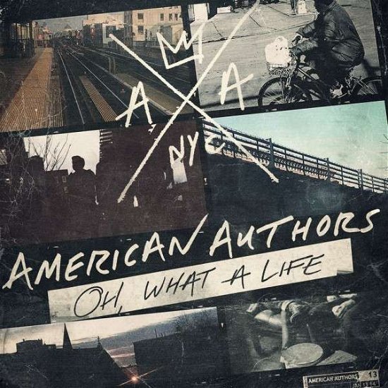 Cover for American Authors · American Authors-oh What a Life (CD) (2014)