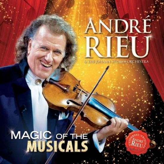 Magic of the Musicals - Andre Rieu - Muziek - UNIVERSAL - 0602537788606 - 22 april 2014