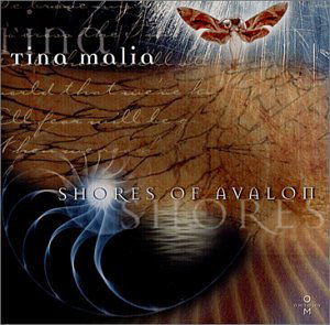 Cover for Tina Malia · Shores of Avalon (CD) (2004)