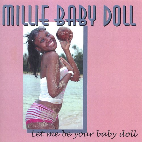 Let Me Be Your Baby Doll - Millie Baby Doll - Musik -  - 0634479193606 - 27. december 2005