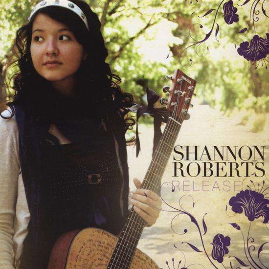 Cover for Shannon Roberts · Release (CD) (2009)