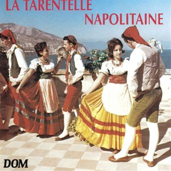 Cover for Italia · Tarentelle Napolitaine (CD) (2012)