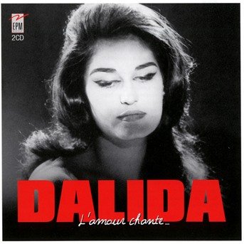 Cover for Dalida · L'amour Chante (CD) (2017)
