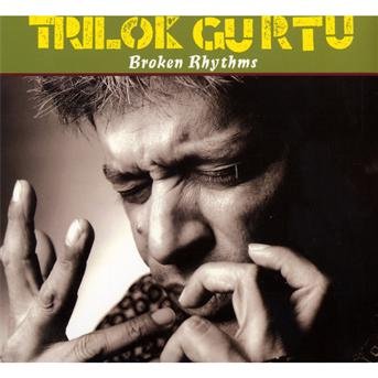 Cover for Trilok Gurtu · Broken rhythms (CD) (2015)