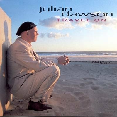 Cover for Julian Dawson  · Travel On (CD)