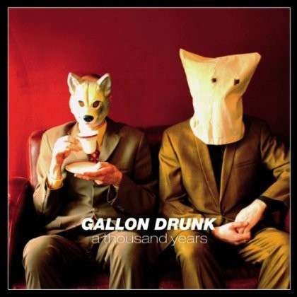 Cover for Gallon Drunk · Thousand Years (7&quot;) [EP edition] (2012)