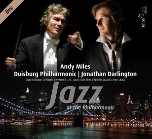 Miles / Darlington / Duisburg Philharmonic · Jazz at the Philharmonic (CD) (2010)