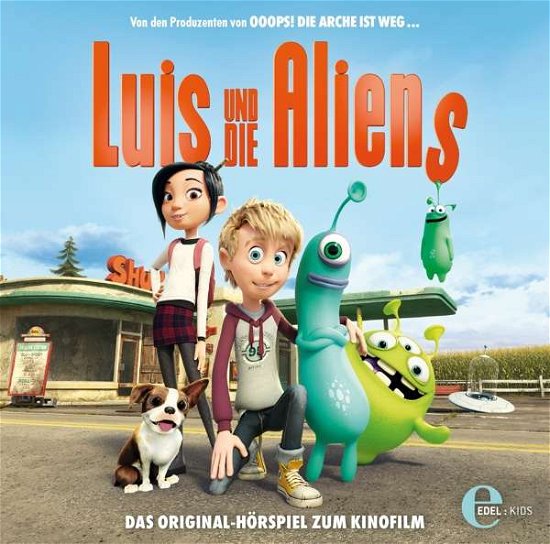 Das Original-hörspiel Z.kinofilm - Luis Und Die Aliens - Música - EDELKIDS - 4029759123606 - 25 de maio de 2018