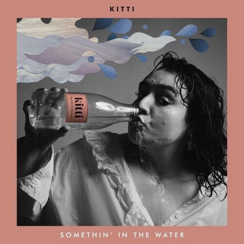 Cover for Kitti · Somethin In The Water (LP) (2024)