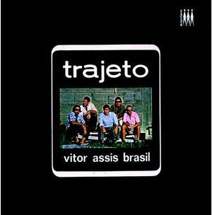 Cover for Victor Assis Brasil · Trajeto: Limited (CD) [Limited edition] (2016)