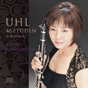 Cover for Kotaniguchi Naoko · Alfred Uhl: 48 Etuden Fur Klarinette (CD) [Japan Import edition] (2014)