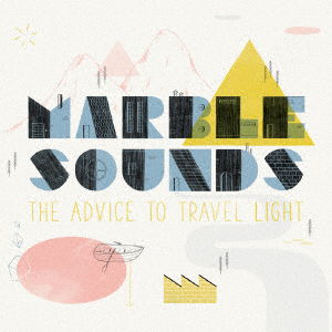 The Advice to Travel Light - Marble Sounds - Music - INPARTMAINT CO. - 4532813341606 - March 15, 2019