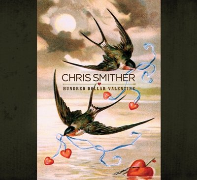 Cover for Chris Smither · Hundred Dollar Valentine (CD) [Japan Import edition] (2012)