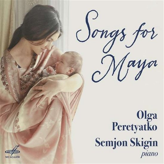 Cover for Olga Peretyatko · Songs for Maya (CD) (2022)