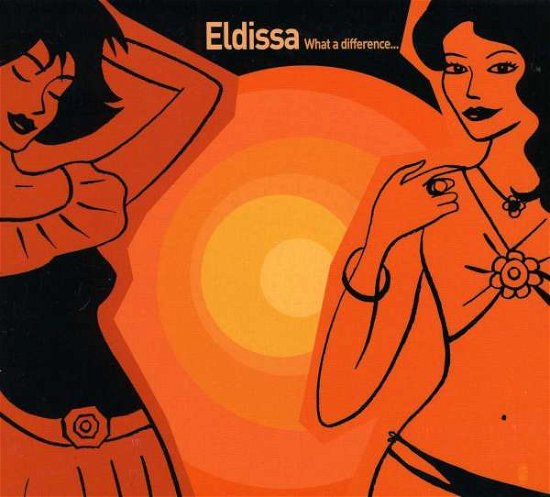Cover for Eldissa · What a Difference (CD) [Digipak] (2018)