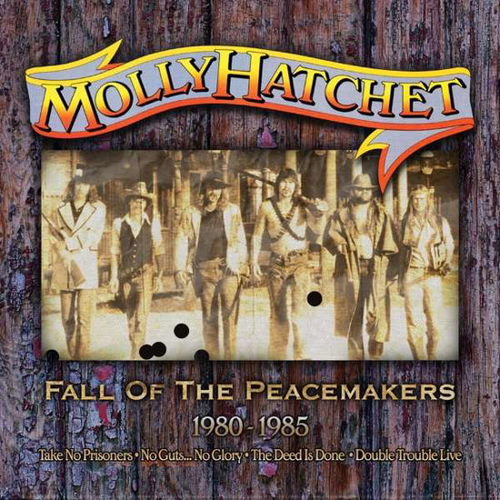 Fall Of The Peacemakers - Molly Hatchet - Musik - HNE - 5013929920606 - 26 juli 2018