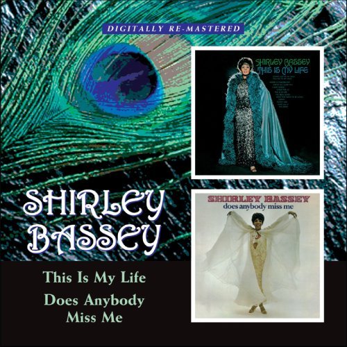 Cover for Shirley Bassey · This is My Life / Does Anybody Miss Me (CD) [Remastered edition] (2009)