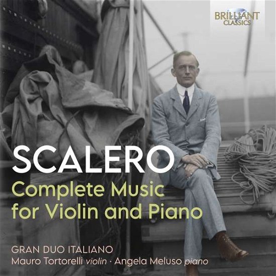 R. Scalero · Complete Music for Violin and Piano (CD) (2020)