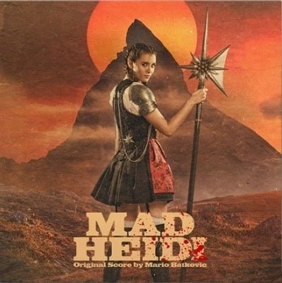 Mad Heidi (Original Score) - Mario Batkovic - Musiikki - Invada Records - 5051083189606 - perjantai 5. toukokuuta 2023