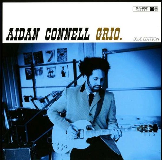 Aidan Connell · Grio (CD) (2018)