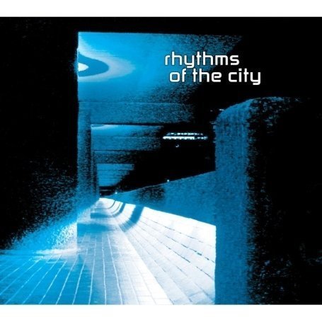 Cover for Rhythms of the City (CD) (2008)