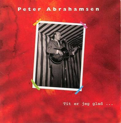 Tit er Jeg Glad - Peter Abrahamsen - Muziek - STV - 5705633300606 - 11 oktober 2001
