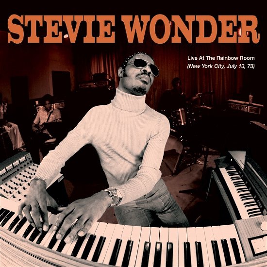 Cover for Stevie Wonder · Live At The Rainbow Room (New York City. 07-13-73) (LP) (2022)