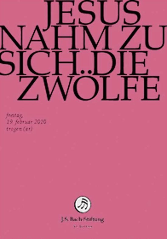 Cover for J.S. Bach-Stiftung / Lutz,Rudolf · Jesus Nahm Zu Sich Die Zwölfe *s* (DVD) (2014)